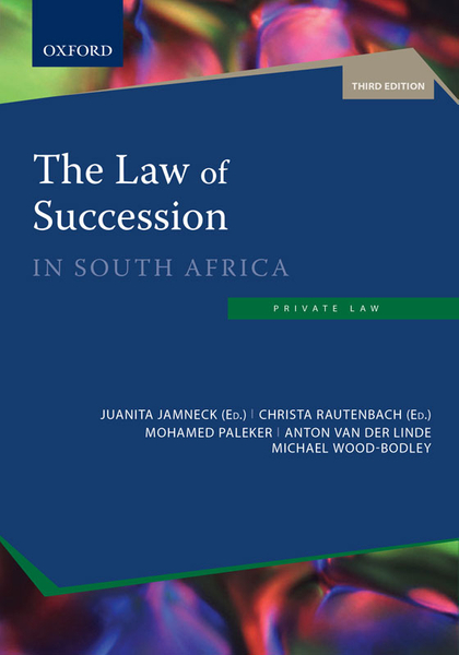 The Law of Succession in South Africa 3e