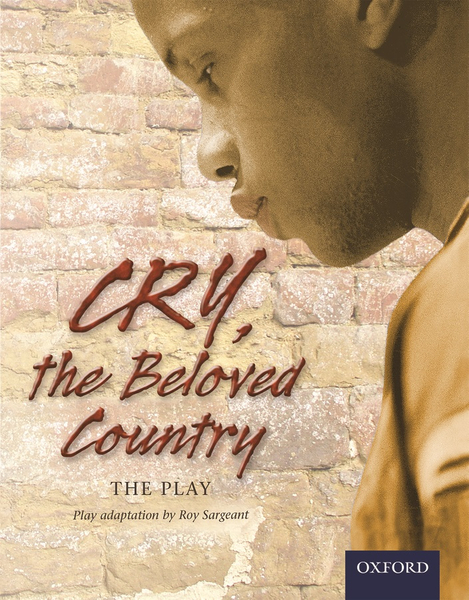 Cry, the beloved country: the playscript 2e