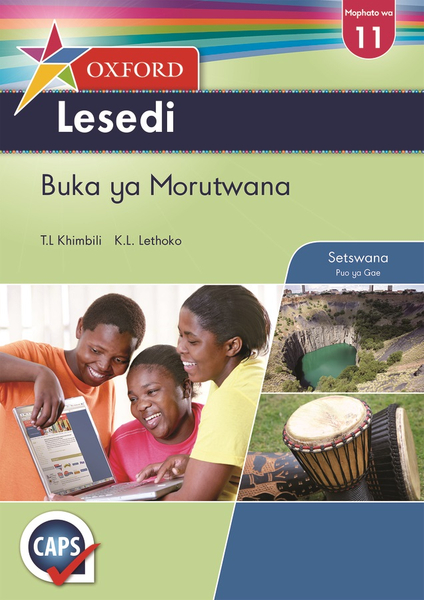 Oxford Lesedi Grade 11 Learner's Book Setswana (Perpetual)