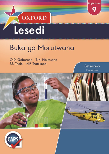 Oxford Lesedi Grade 9 Learner's Book Setswana (Perpetual)