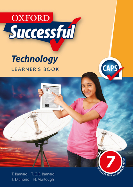 Oxford Successful Technology Grade 7 Learner's Book (1-Year)