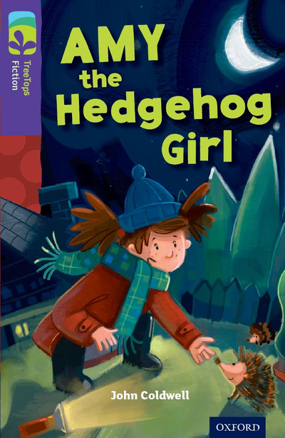 Oxford Reading Tree: Stage 11 Amy the hedgehog girl Big Book (1-Year)