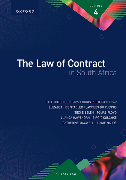 The Law of Contract in South Africa 4e