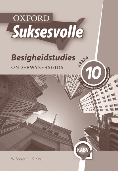 Oxford Suksesvolle Besigheidstudies Graad 10 Onderwysersgids (Perpetual)