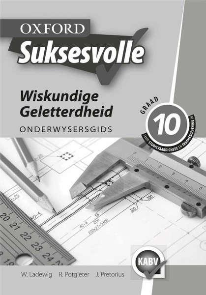 Oxford Suksesvolle Wiskundige Geletterdheid Graad 10 Onderwysersgids (Perpetual)