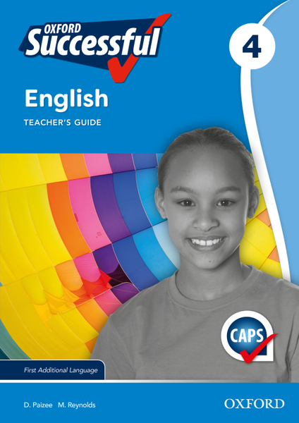 Oxford Successful English First Additional Language Gr 4 Teacher's Guide