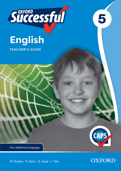 Oxford Successful English First Additional Language Gr 5 Teacher's Guide