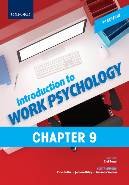 Chapter 9: Introduction to Work Psychology 3e