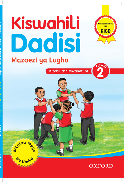 Kiswahili Dadisi - Mazoezi ya lugha Darasa la 2, Kitabu cha Mwanafunzi