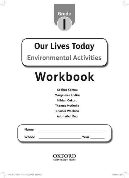 Our Lives Today Environmental Workbook Grade 1