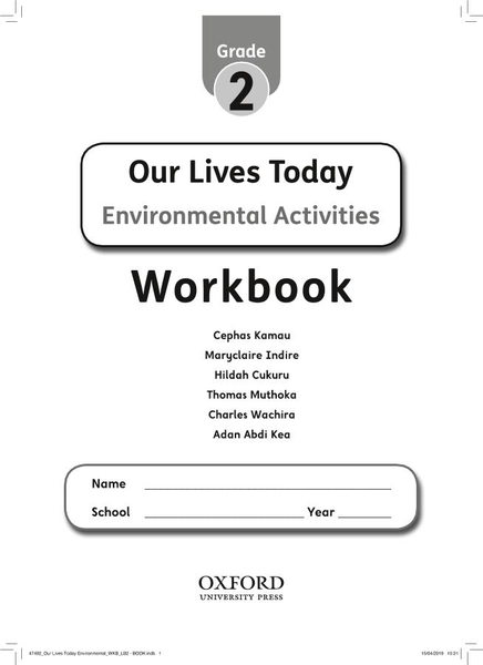 Our Lives Today Environmental Workbook Grade 2