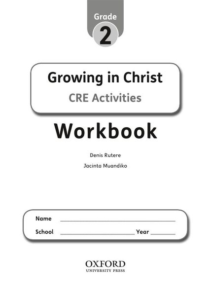 Growing in Christ CRE Workbook Grade 2