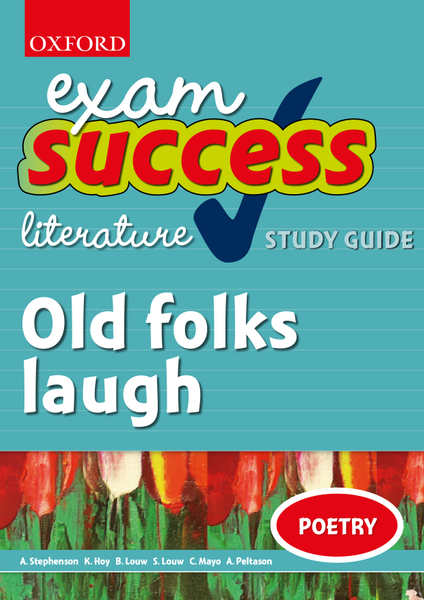 Exam Success Short Story Study Guide and Answers: Old Folk Laugh