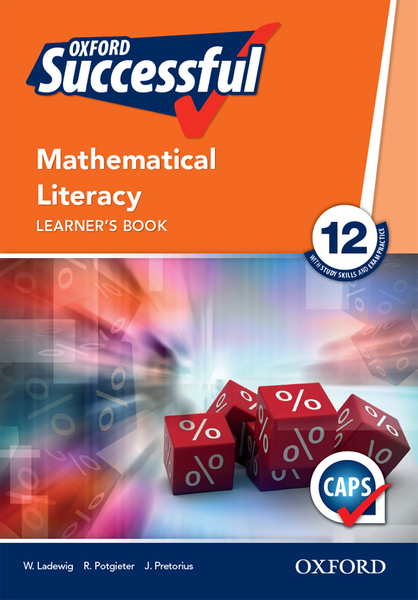 Oxford Successful Mathematical Literacy Grade 12 Learner's Book