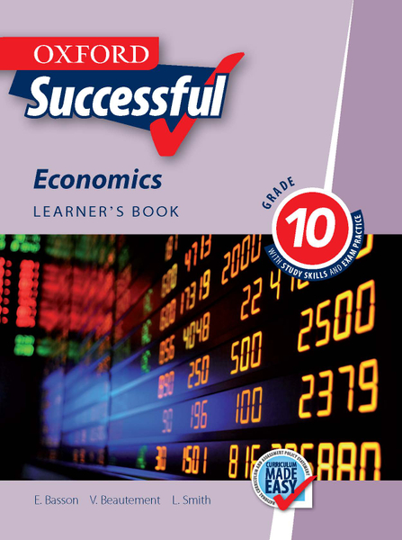 Oxford Successful Economics Grade 10 Learner's Book