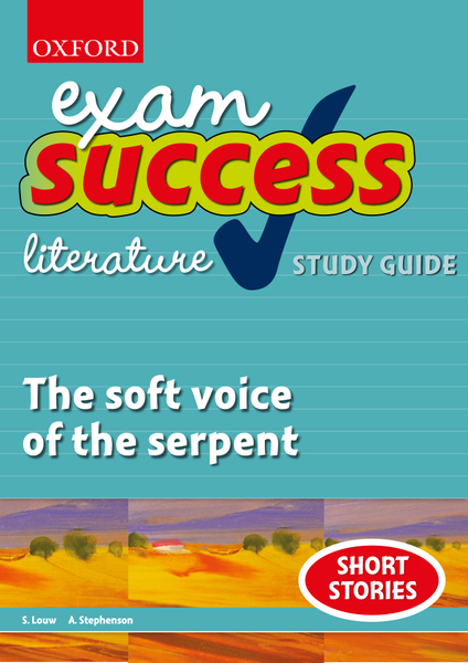 Exam Success Short Story Study Guide and Answers: The soft voice of the serpent