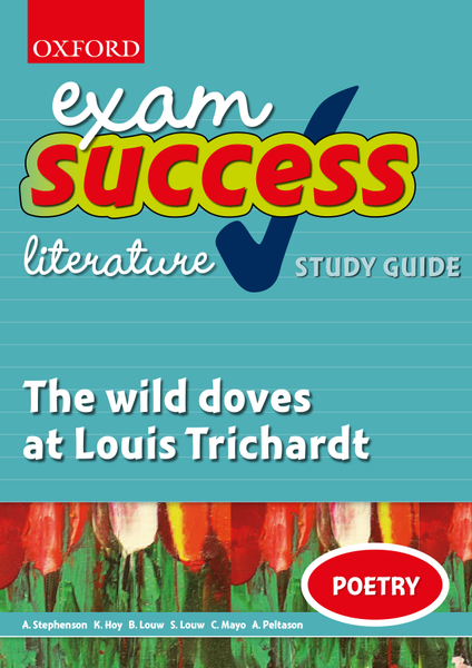 Exam Success Short Story Study Guide and Answers: The wild doves at Louis Trichardt