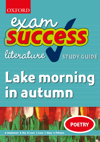 Exam Success Short Story Study Guide and Answers: Lake morning in Autumn