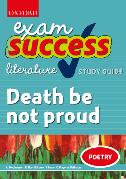 Exam Success Short Story Study Guide and Answers: Death to be not proud