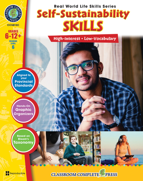 Real World Life Skills - Self-Sustainability Skills Gr. 6-12+ - Canadian Content