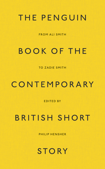 The Penguin Book of the Contemporary British Short Story