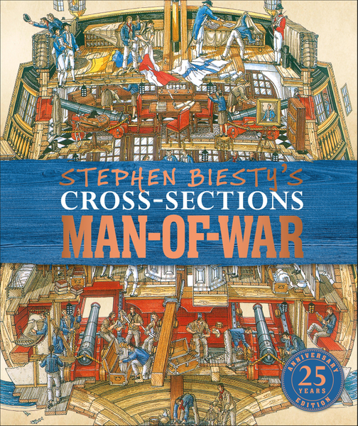 Stephen Biesty's Cross-Sections Man-of-War