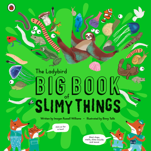 The Ladybird Big Book of Slimy Things