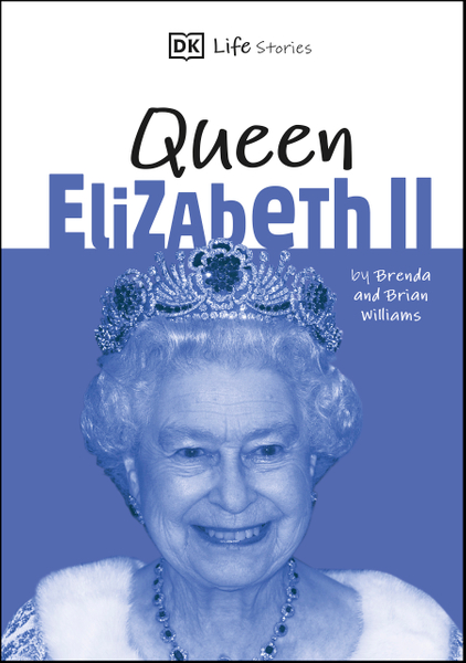 DK Life Stories Queen Elizabeth II