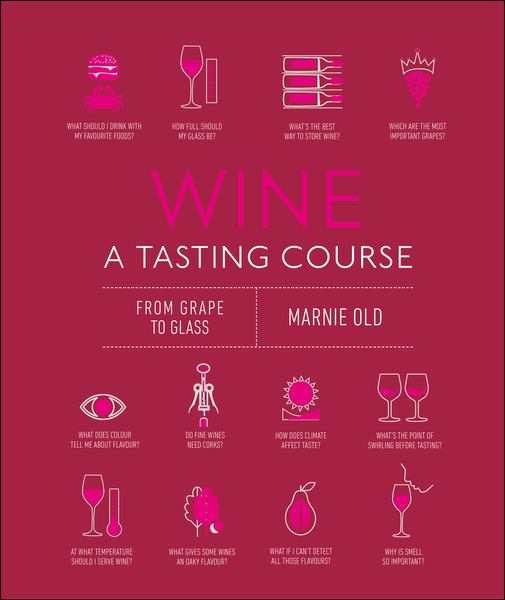 Wine A Tasting Course