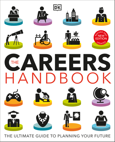 The Careers Handbook: The Ultimate Guide to Planning Your Future