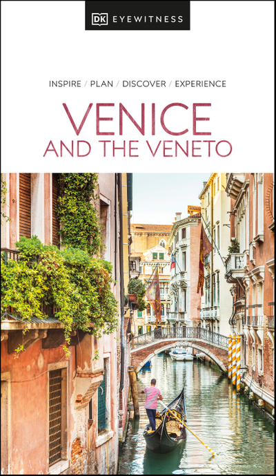 DK Eyewitness Venice and the Veneto