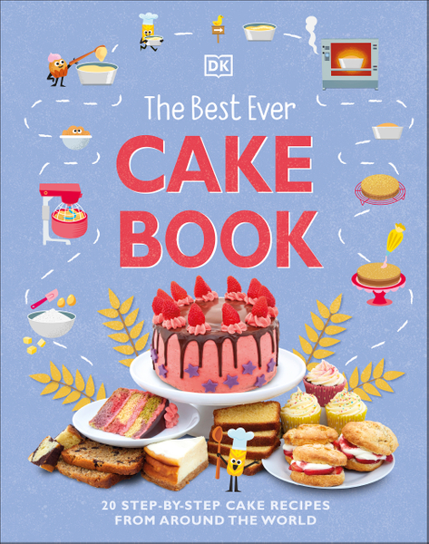 The Best Ever Cake Book