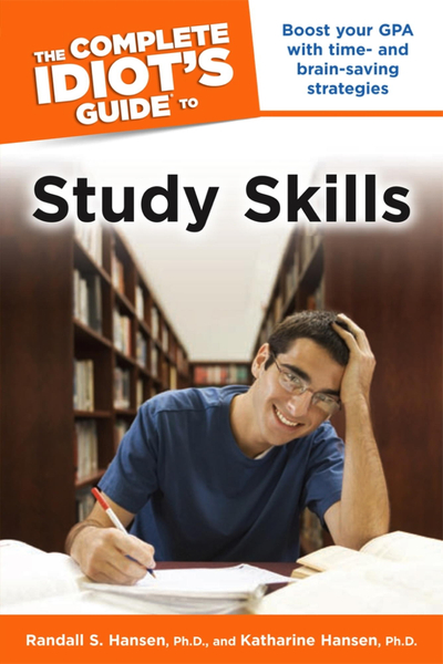 The Complete Idiot's Guide to Study Skills