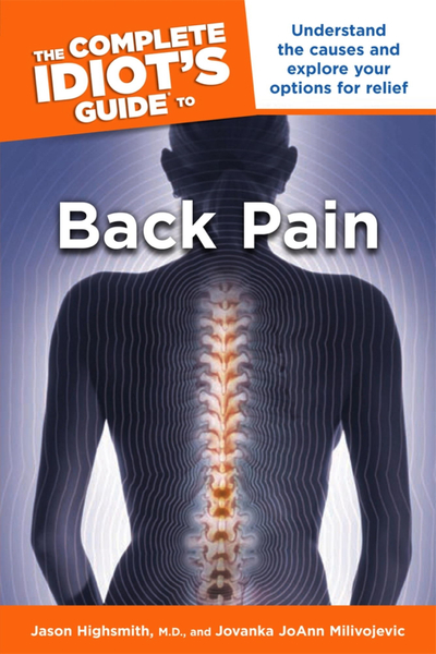 The Complete Idiot's Guide to Back Pain