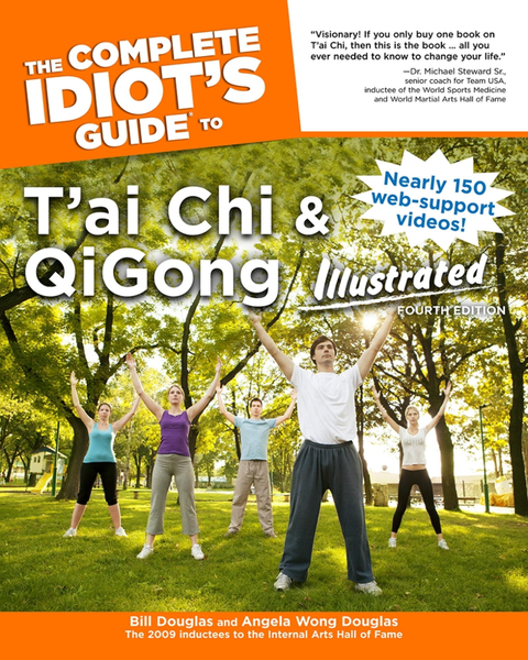 The Complete Idiot's Guide to T'ai Chi & QiGong Illustrated, Fourth Edition