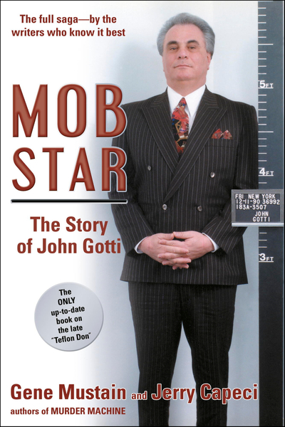 Mob Star: The Story of John Gotti