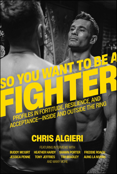 So You Want to Be a Fighter