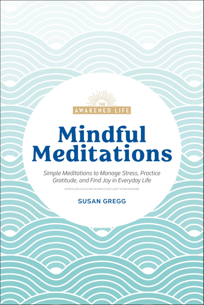 Mindful Meditations