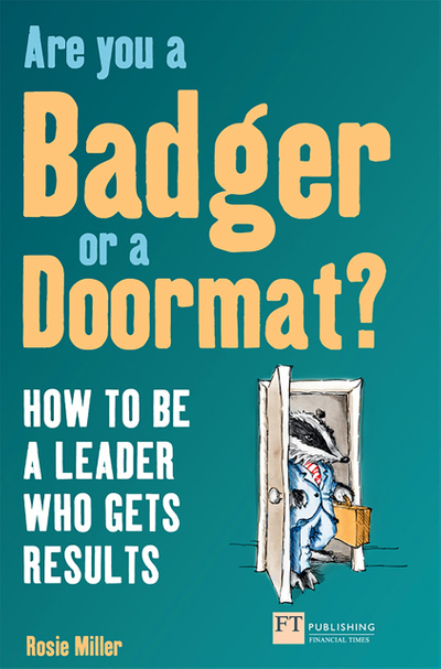 Are you a badger or a doormat?