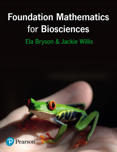 Foundation Mathematics for Biosciences