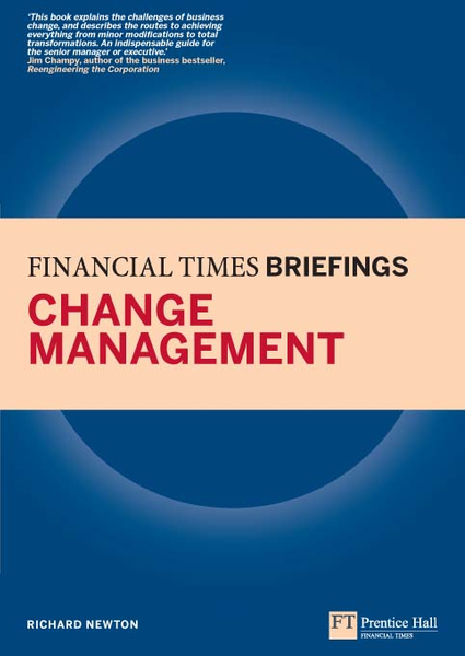 Change Management: Financial Times Briefing ePub eBook