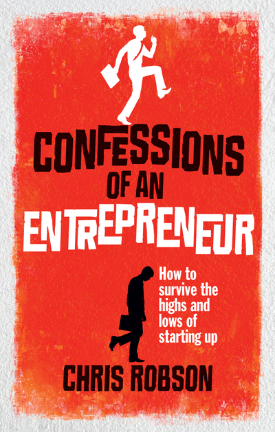 Confessions of an Entrepreneur