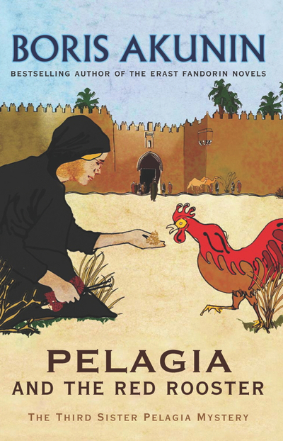 Pelagia And The Red Rooster