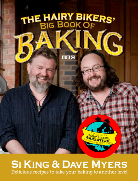 The Hairy Bikers' Big Book of Baking