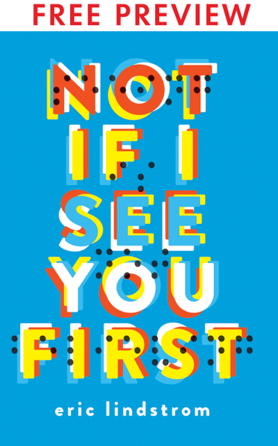 Not If I See You First - FREE PREVIEW (The First 9 Chapters)