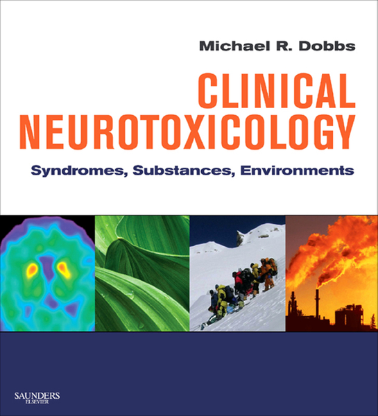 Clinical Neurotoxicology E-Book