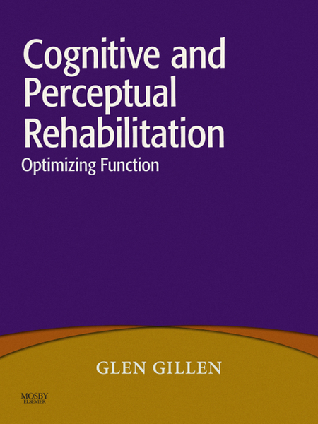 Cognitive and Perceptual Rehabilitation