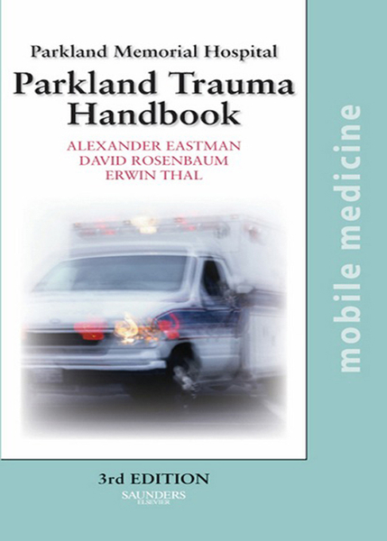 The Parkland Trauma Handbook E-Book