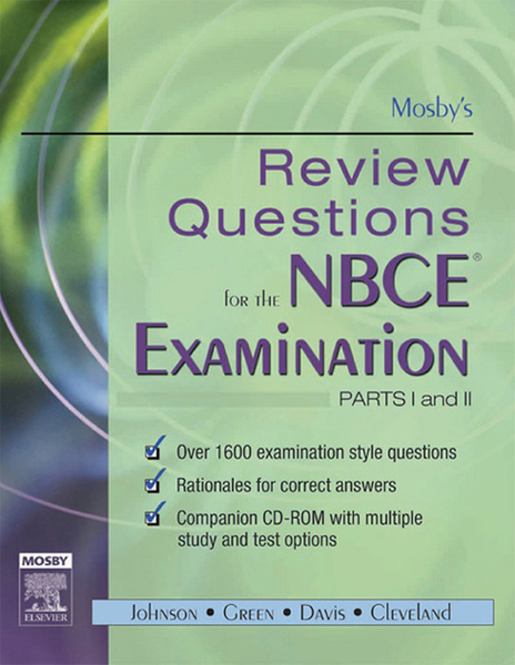 Mosby's Review Questions for the NBCE Examination: Parts I and II - E-Book