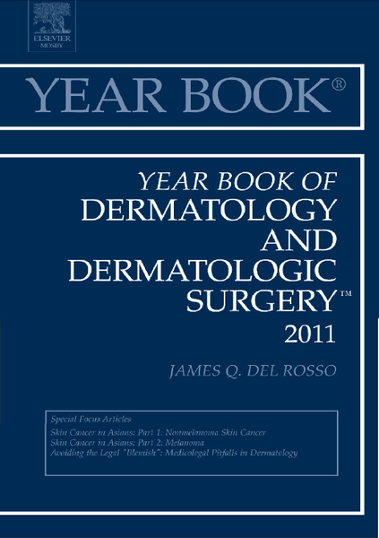 Year Book of Dermatology and Dermatological Surgery 2011